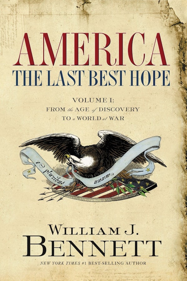 Cover image for America: The Last Best Hope (Volume I), isbn: 9781595551115