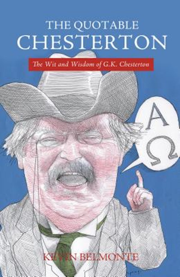Cover image for The Quotable Chesterton, isbn: 9781595552051