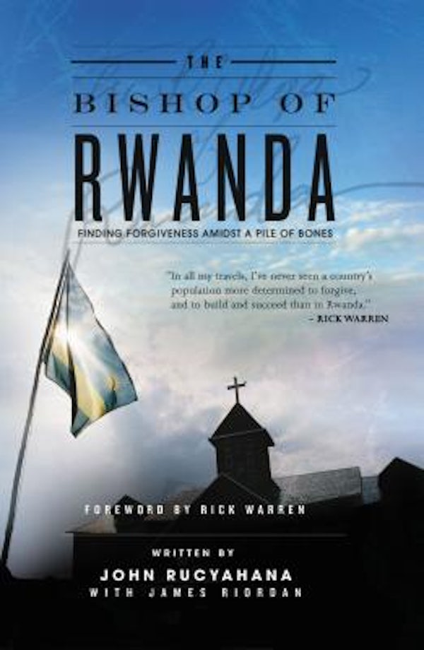 Cover image for The Bishop of Rwanda, isbn: 9781595552372