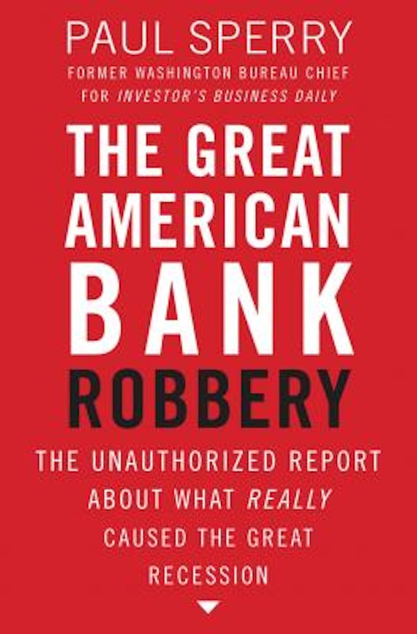 Cover image for The Great American Bank Robbery, isbn: 9781595552709