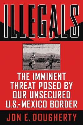 Cover image for A Illegals, isbn: 9781595552754