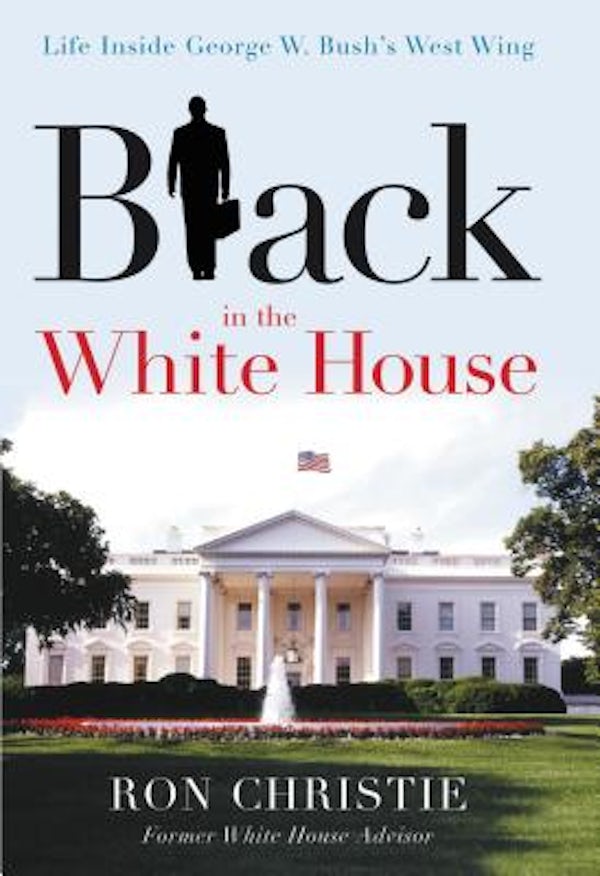 Cover image for Black in the White House, isbn: 9781595552853