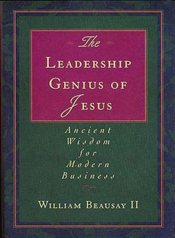 Cover image for The Leadership Genius of Jesus, isbn: 9781595553256