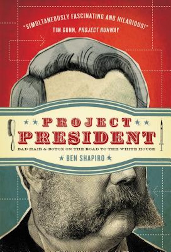 Cover image for The Project President, isbn: 9781595553478