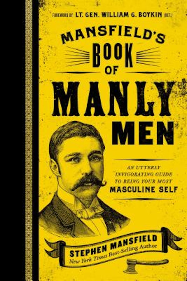 Cover image for Mansfield's Book of Manly Men, isbn: 9781595553737