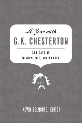 Cover image for A Year with G. K. Chesterton, isbn: 9781595554932