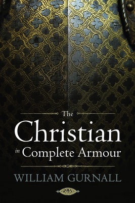 Cover image for The Christian in Complete Armour, isbn: 9781598564679