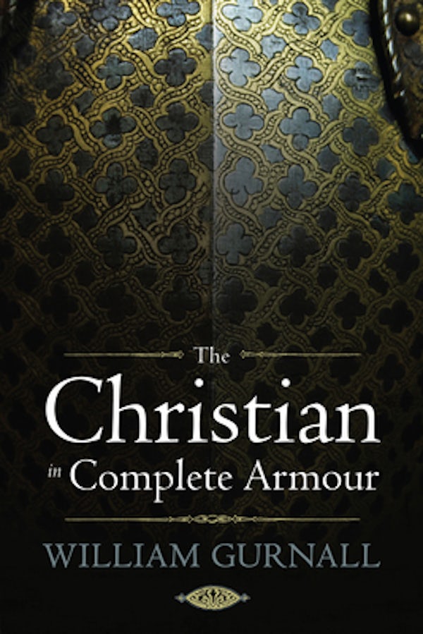 Cover image for The Christian in Complete Armour, isbn: 9781598564679