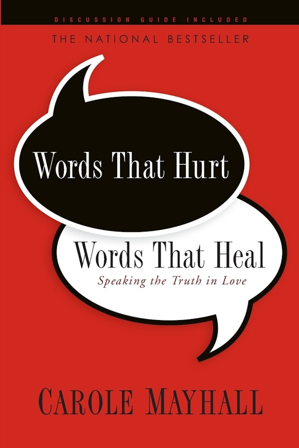 Cover image for Words That Hurt, Words That Heal, isbn: 9781600062124