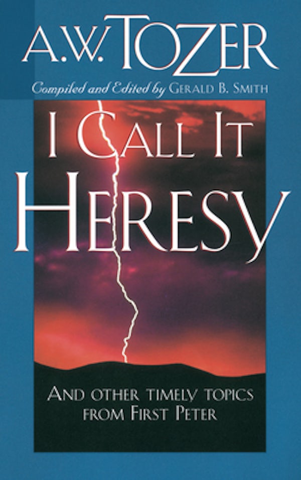 Cover image for I Call It Heresy, isbn: 9781600660443
