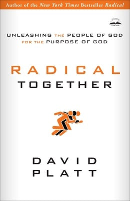 Cover image for Radical Together, isbn: 9781601423726