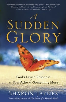 Cover image for A Sudden Glory, isbn: 9781601424082