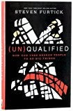 Cover image for (Un)Qualified, isbn: 9781601424594