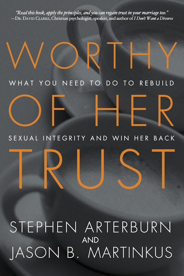 Cover image for Worthy of Her Trust, isbn: 9781601425362
