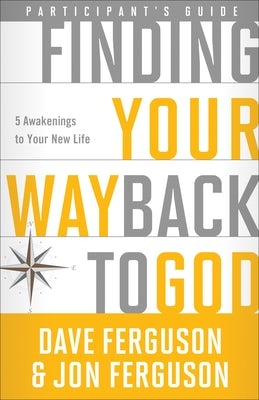 Cover image for Finding Your Way Back to God, isbn: 9781601426734