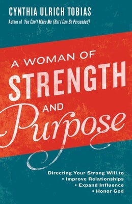 Cover image for A Woman of Strength and Purpose, isbn: 9781601428981