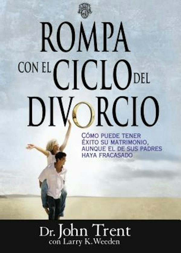Cover image for La Rompa Con el Ciclo del Divorcio, isbn: 9781602550049