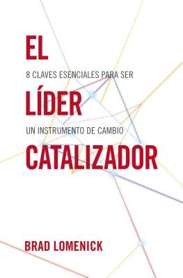 Cover image for El Líder Catalizador, isbn: 9781602550353