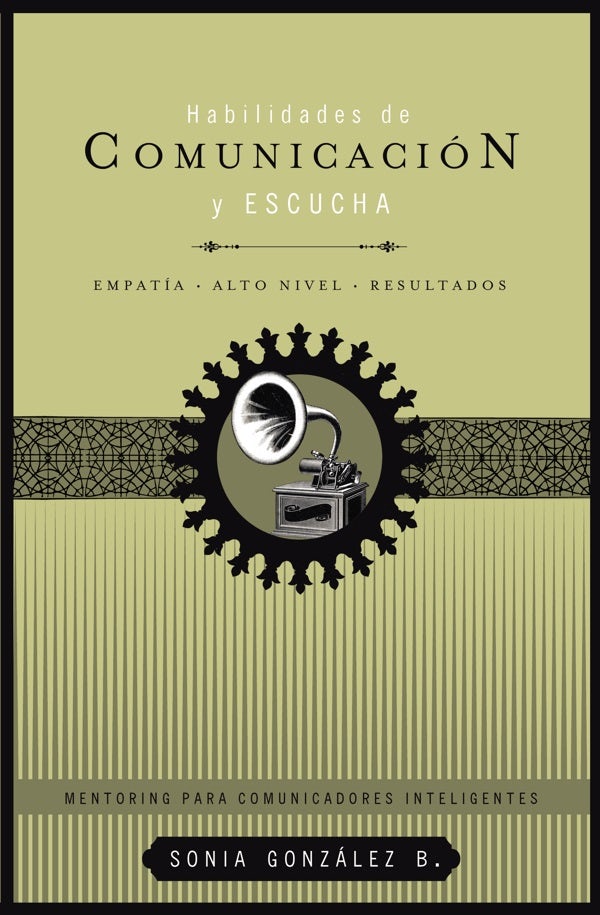 Cover image for Habilidades de Comunicación Y Escucha, isbn: 9781602553743