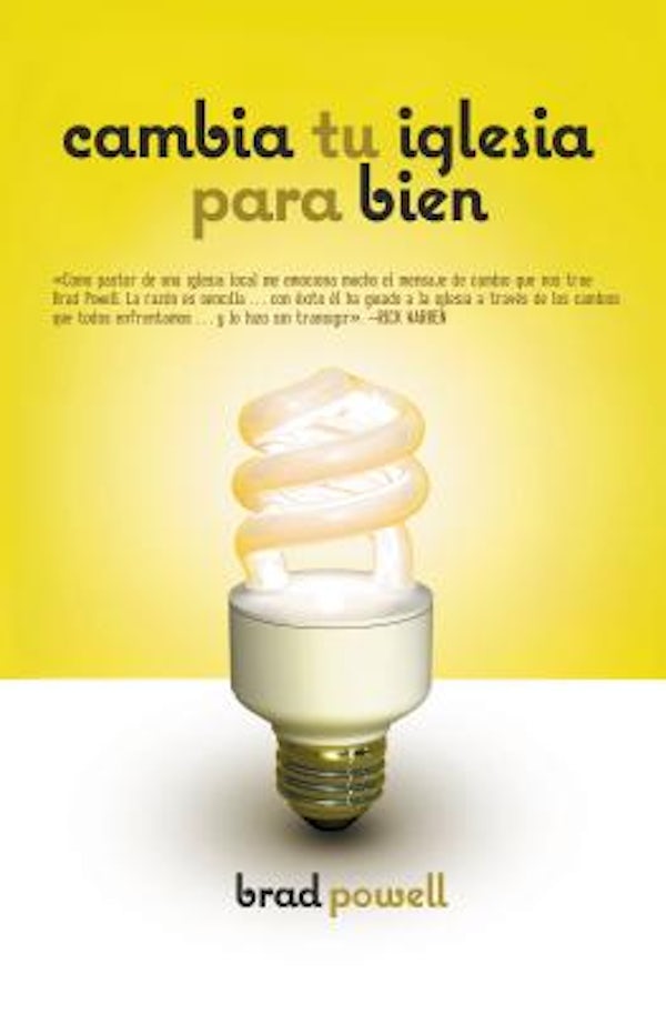 Cover image for En Cambia Tu Iglesia Para Bien, isbn: 9781602554245
