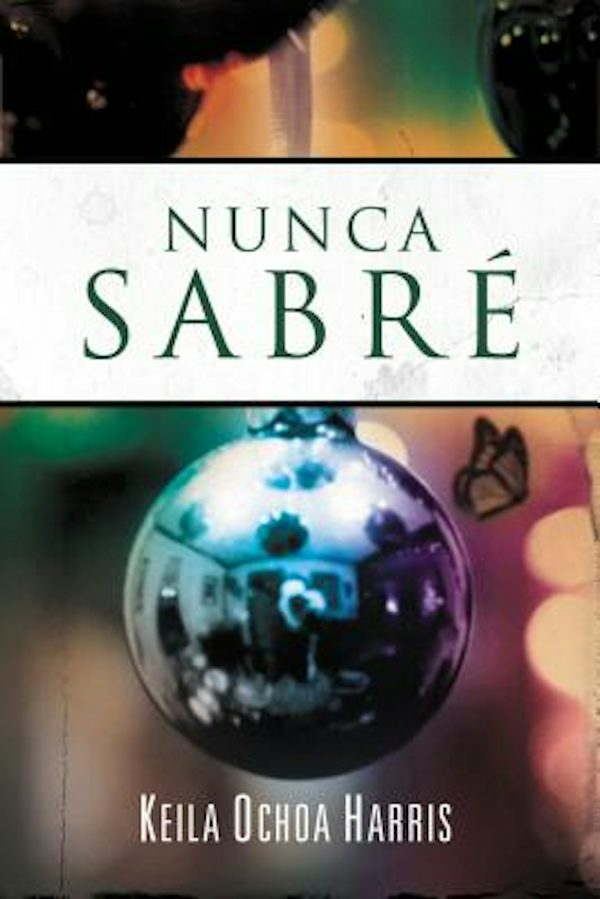 Cover image for La Nunca Sabr��, isbn: 9781602557079