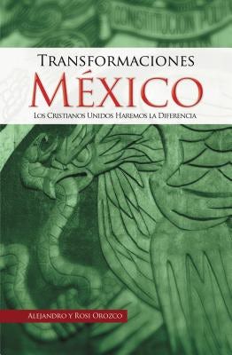 Cover image for La Transformaciones Mexico (UK), isbn: 9781602557925