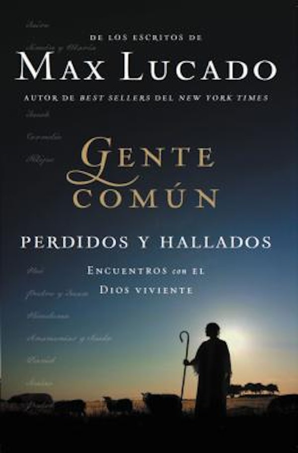 Cover image for La Gente Comun Perdidos y Hallados, isbn: 9781602558212