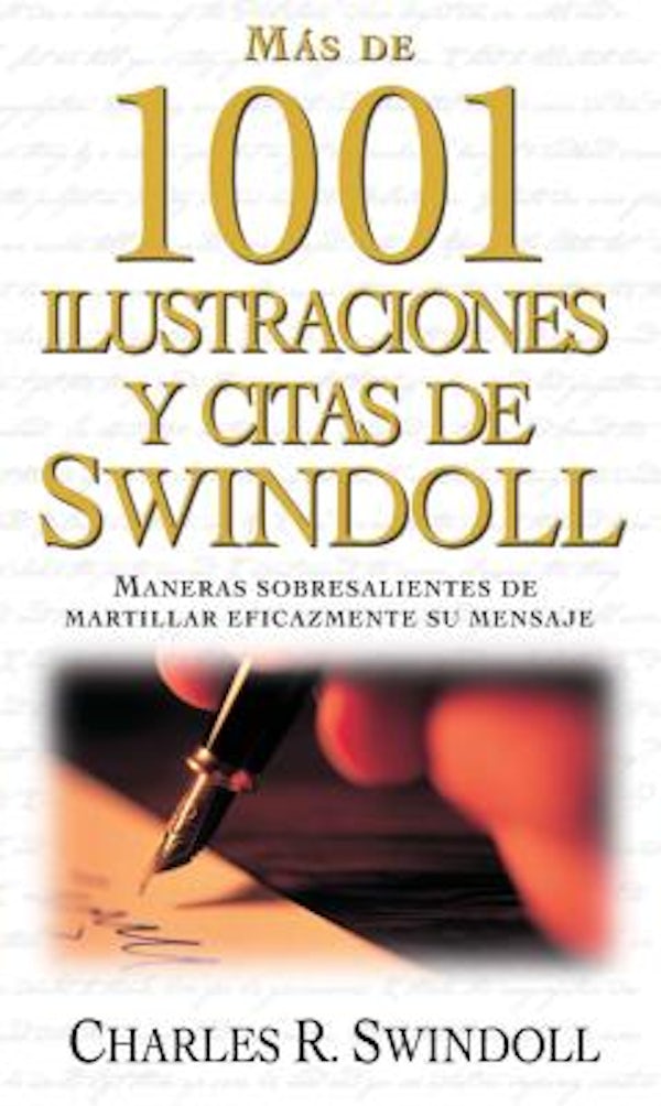 Cover image for M�s de 1001 Ilustraciones Y Citas de Swindoll, isbn: 9781602558403
