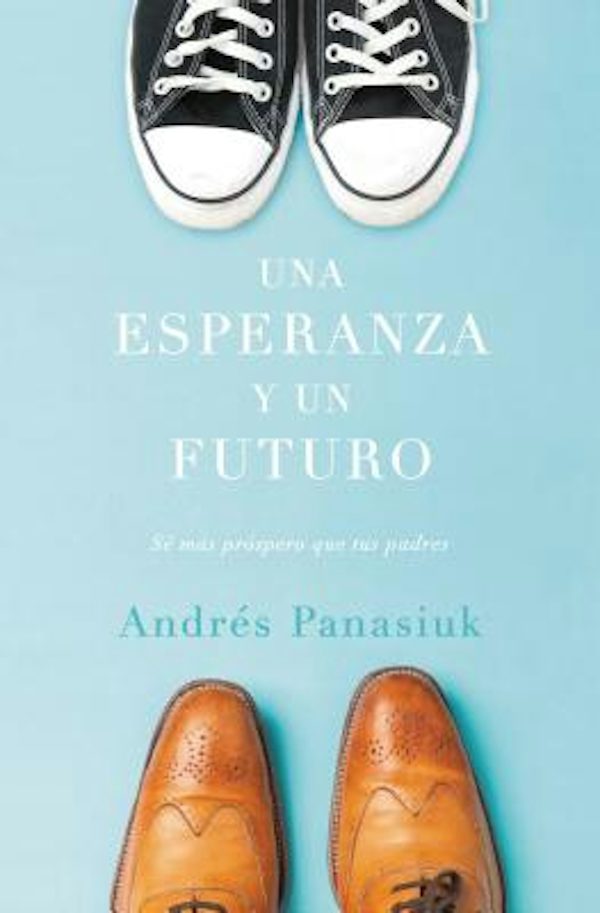 Cover image for Una Esperanza Y Un Futuro, isbn: 9781602559271