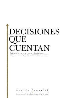 Cover image for El Decisiones que cuentan, isbn: 9781602559295