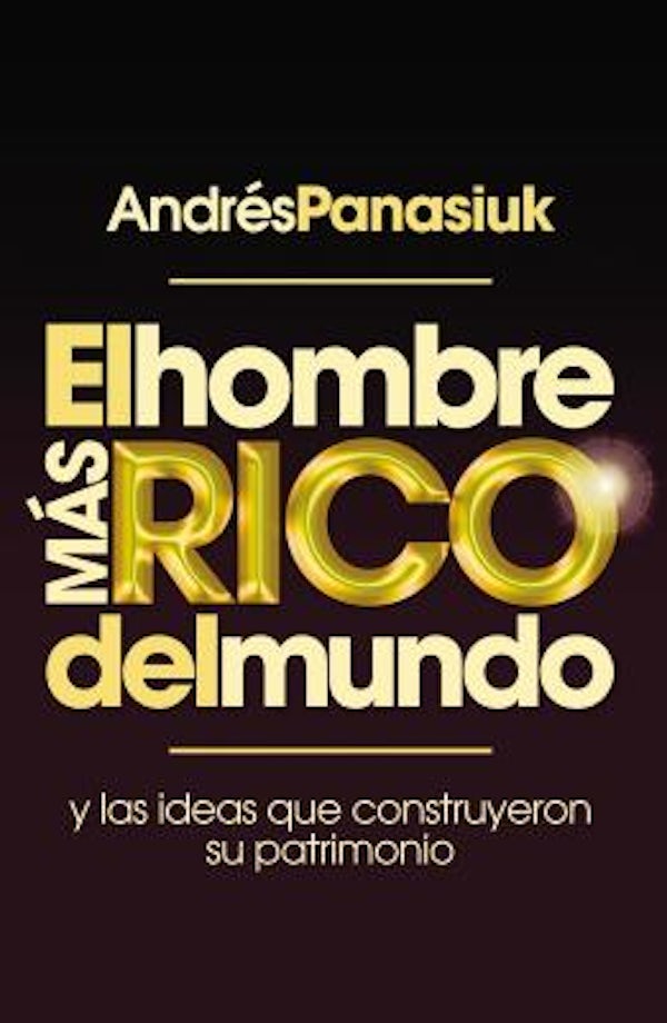 Cover image for El Hombre M�s Rico del Mundo, isbn: 9781602559318