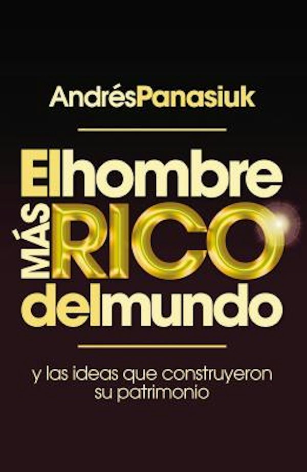 Cover image for El Hombre M�s Rico del Mundo, isbn: 9781602559318