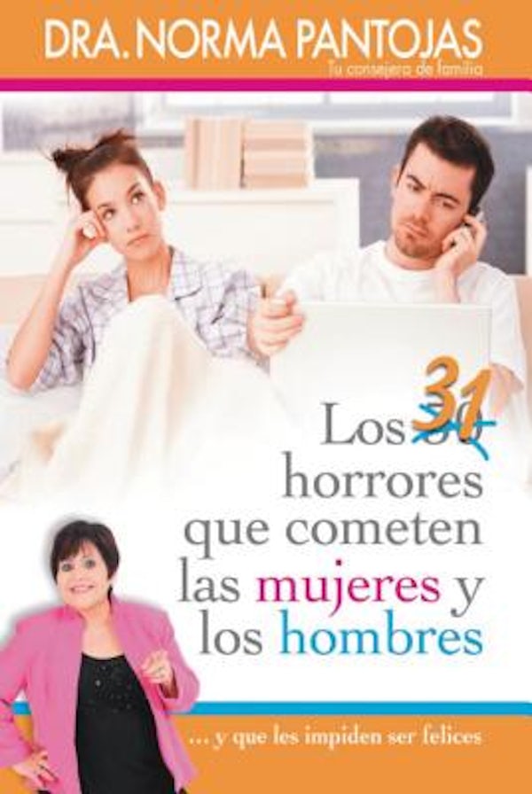 Cover image for 31 Horrores Que Cometen Las Mujeres Y Los Hombres, isbn: 9781602559400