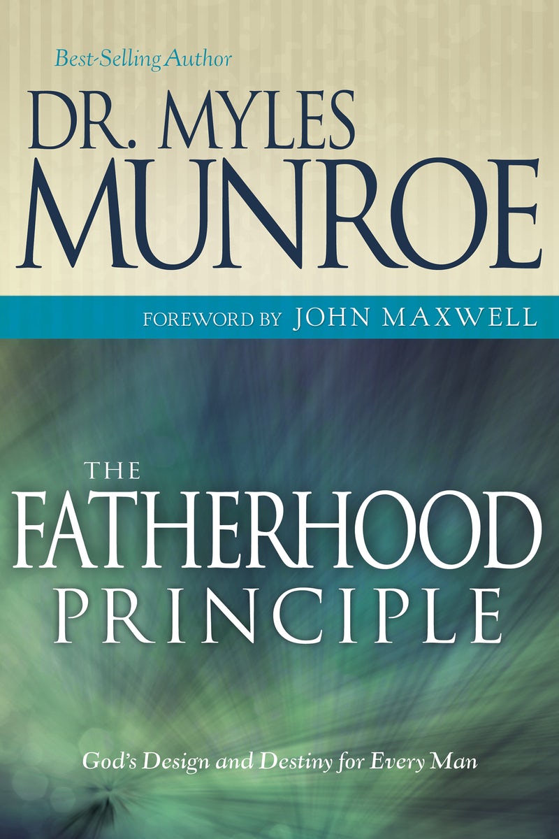 Cover image for The Fatherhood Principle, isbn: 9781603740432