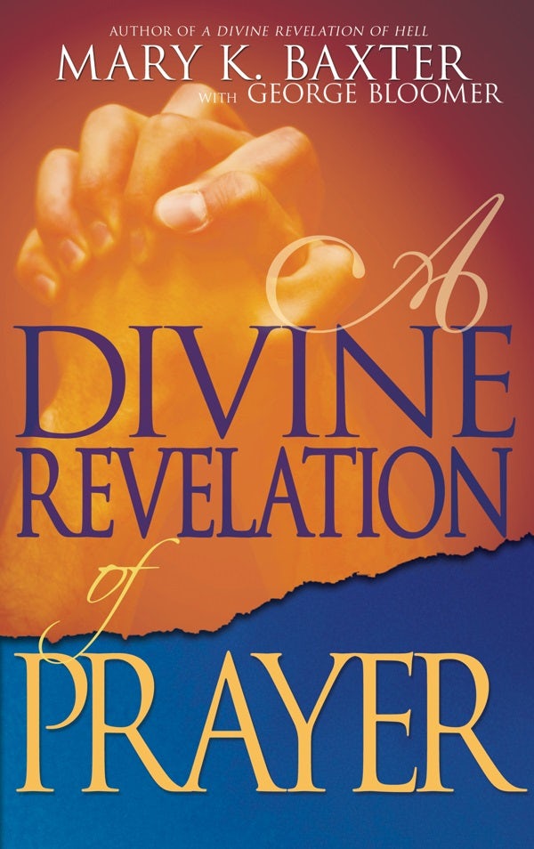 Cover image for A Divine Revelation of Prayer, isbn: 9781603740500