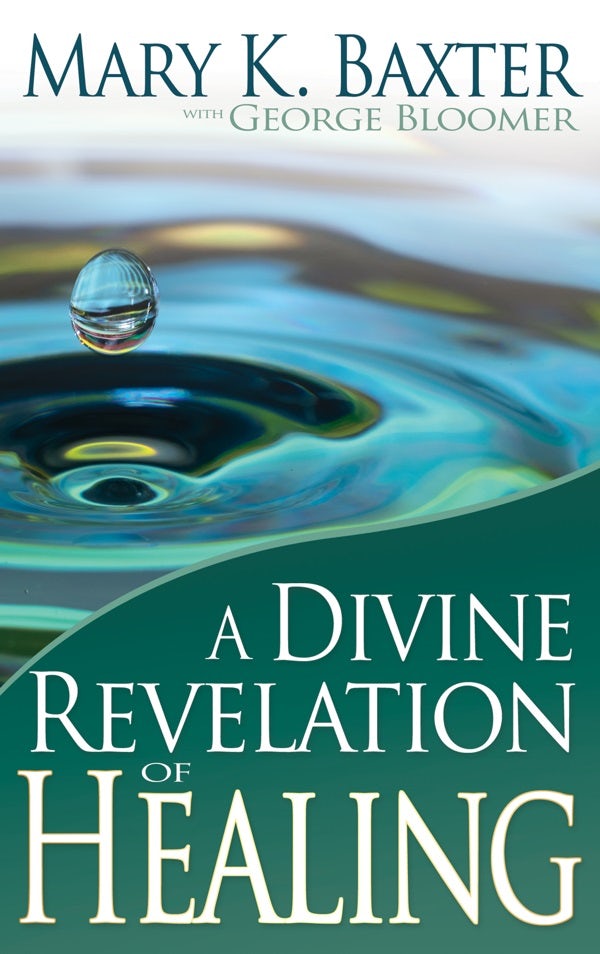 Cover image for A Divine Revelation of Healing, isbn: 9781603741170