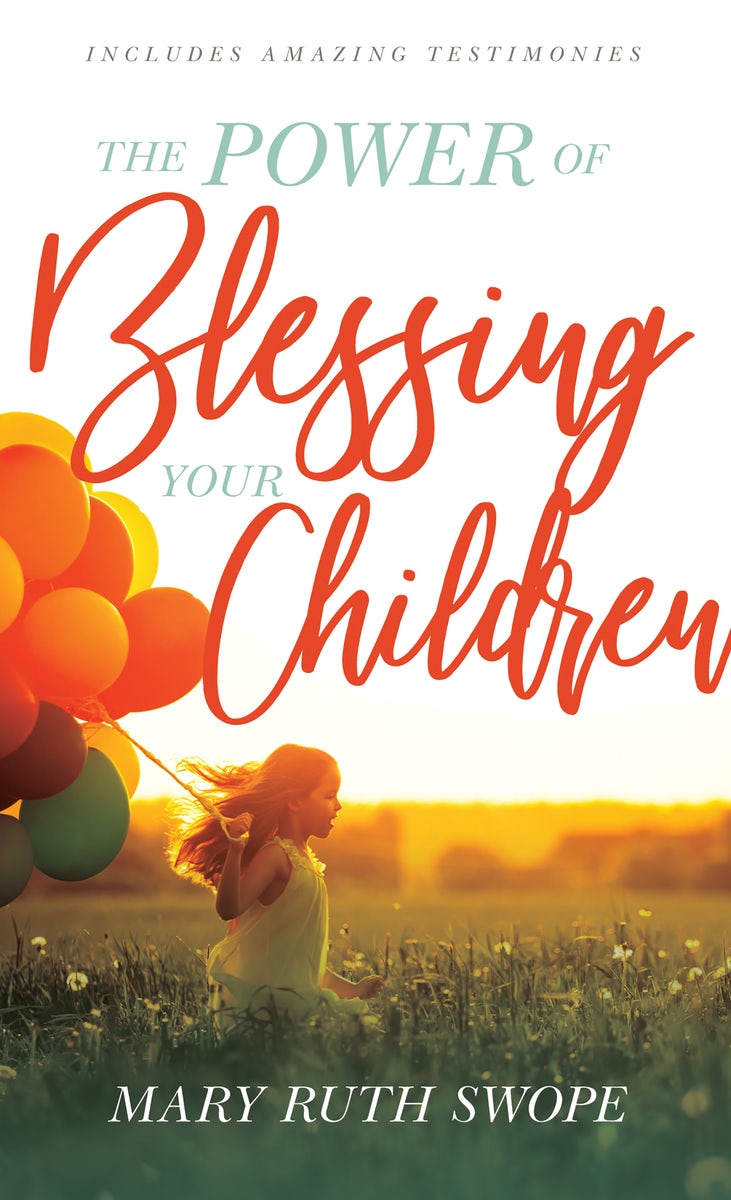 Cover image for The Power of Blessing Your Children, isbn: 9781603741255