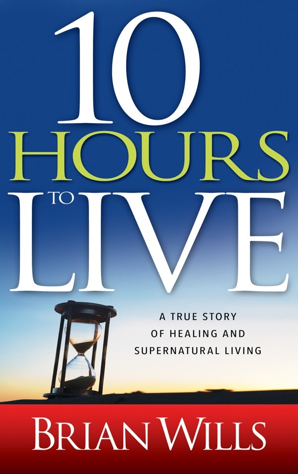Cover image for 10 Hours to Live, isbn: 9781603742436