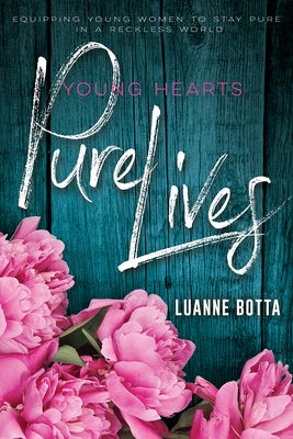Cover image for Young Hearts, Pure Lives, isbn: 9781603742603