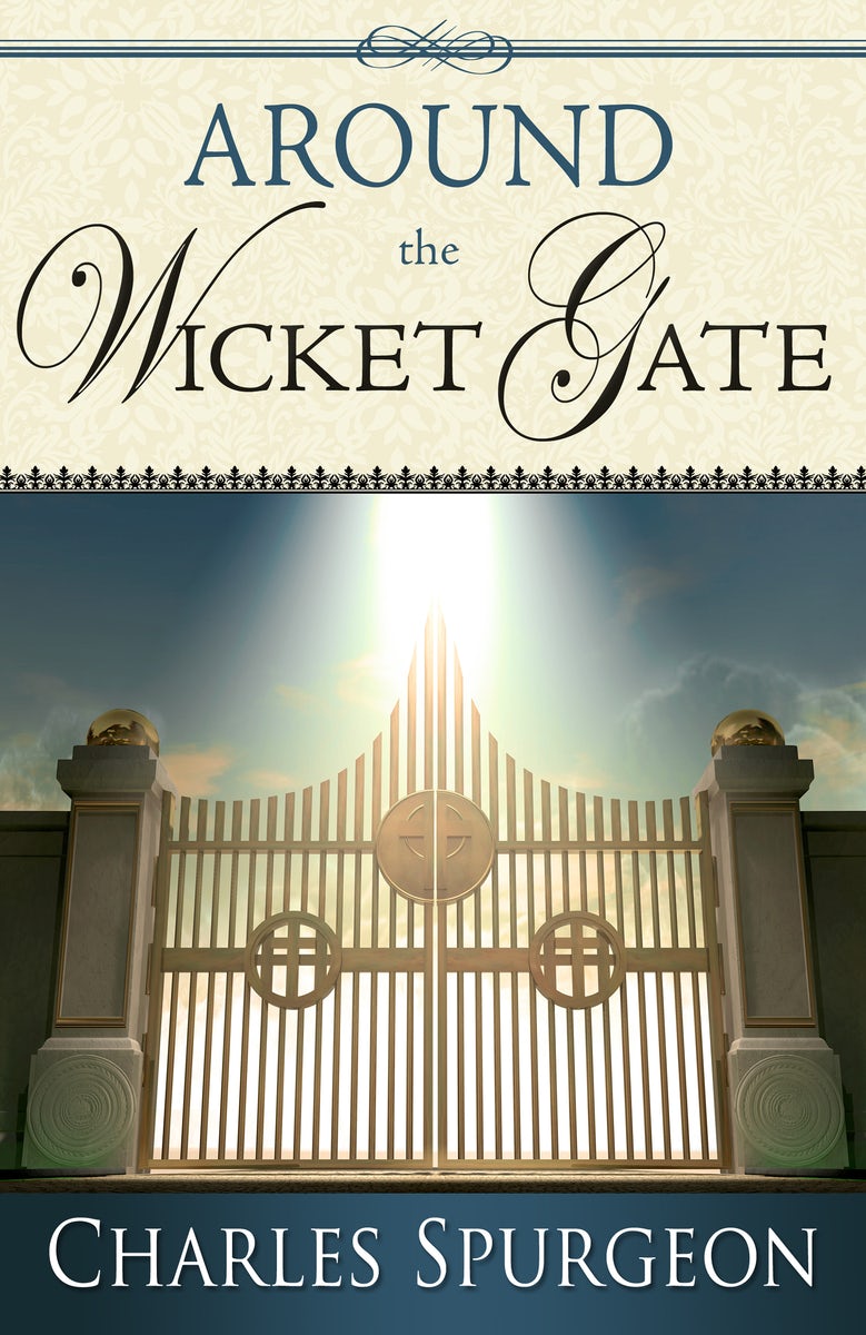 Cover image for Around the Wicket Gate, isbn: 9781603746342