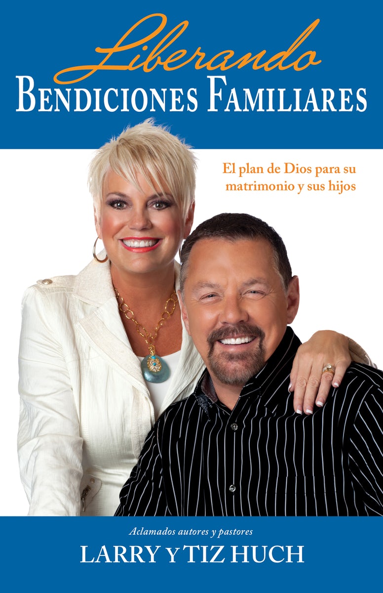 Cover image for Liberando Bendiciones Familiares, isbn: 9781603747066