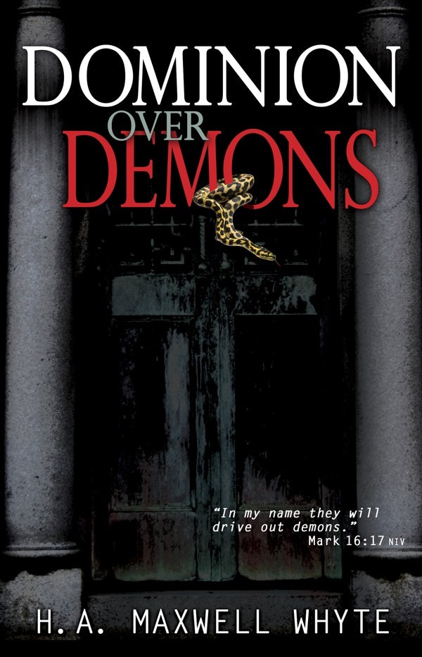 Cover image for Dominion Over Demons, isbn: 9781603748513