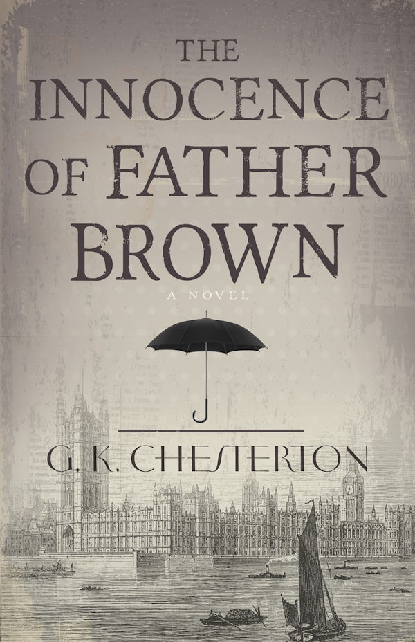 Cover image for The Innocence of Father Brown, isbn: 9781603749664