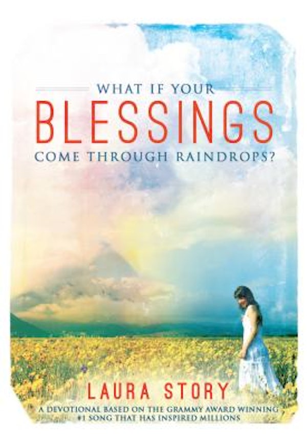 Cover image for What If Your Blessings Come Through Raindrops, isbn: 9781605873220