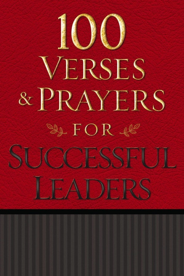 Cover image for 100 Verses & Prayers for Successful Leaders, isbn: 9781605874586