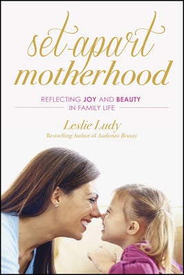 Cover image for Set-Apart Motherhood, isbn: 9781612916767