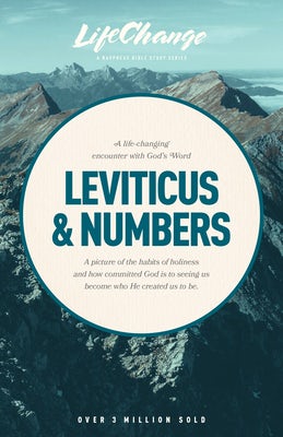 Cover image for A Life-Changing Encounter with God's Word from the Books of Leviticus & Numbers, isbn: 9781615217298