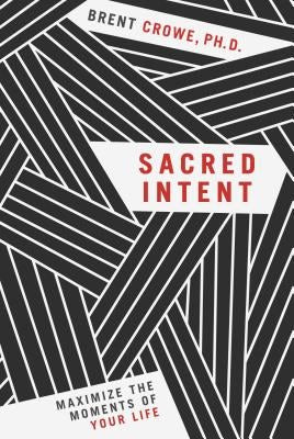 Cover image for Sacred Intent, isbn: 9781617956010