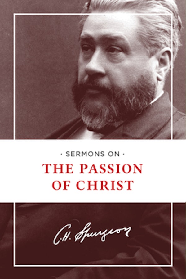 Cover image for Sermons on the Passion of Christ, isbn: 9781619702677