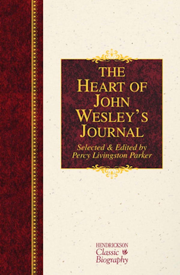Cover image for The Heart of John Wesley's Journal, isbn: 9781619704589